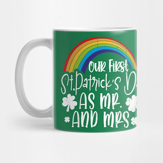 Our First St Patricks Day Mr Mrs Matching Couple Men Women by dounjdesigner